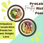 11 Healthy Protein Rich Foods for Fast Weight Loss Healthy Cura