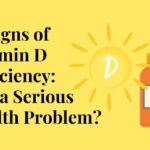 14 Signs of Vitamin D Deficiency Is it a Serious Health Problem?