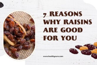 7 Reasons Why Raisins are Good For You Healthy Cura