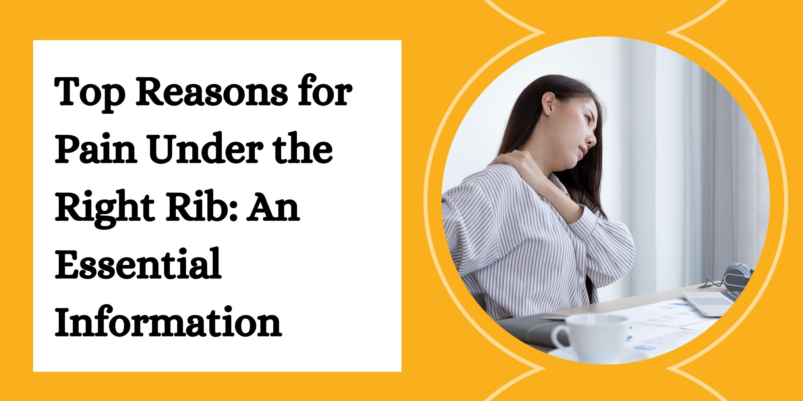 Pain on right side of stomach under ribs